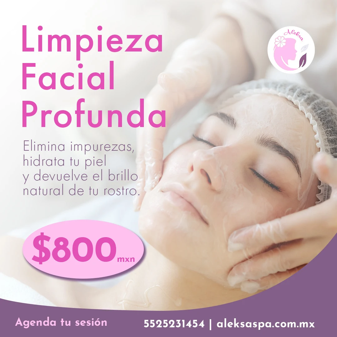 Pieza informativa de Aleksa Spa sobre limpieza facial profunda